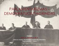 Visuomenei pristatomi tarpukario Seimų, sovietinės Lietuvos Aukščiausiosios Tarybos istoriniai dokumentai